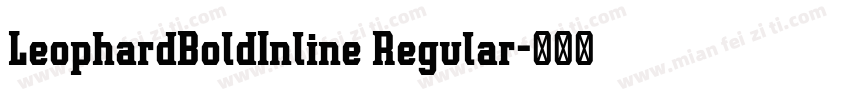 LeophardBoldInline Regular字体转换